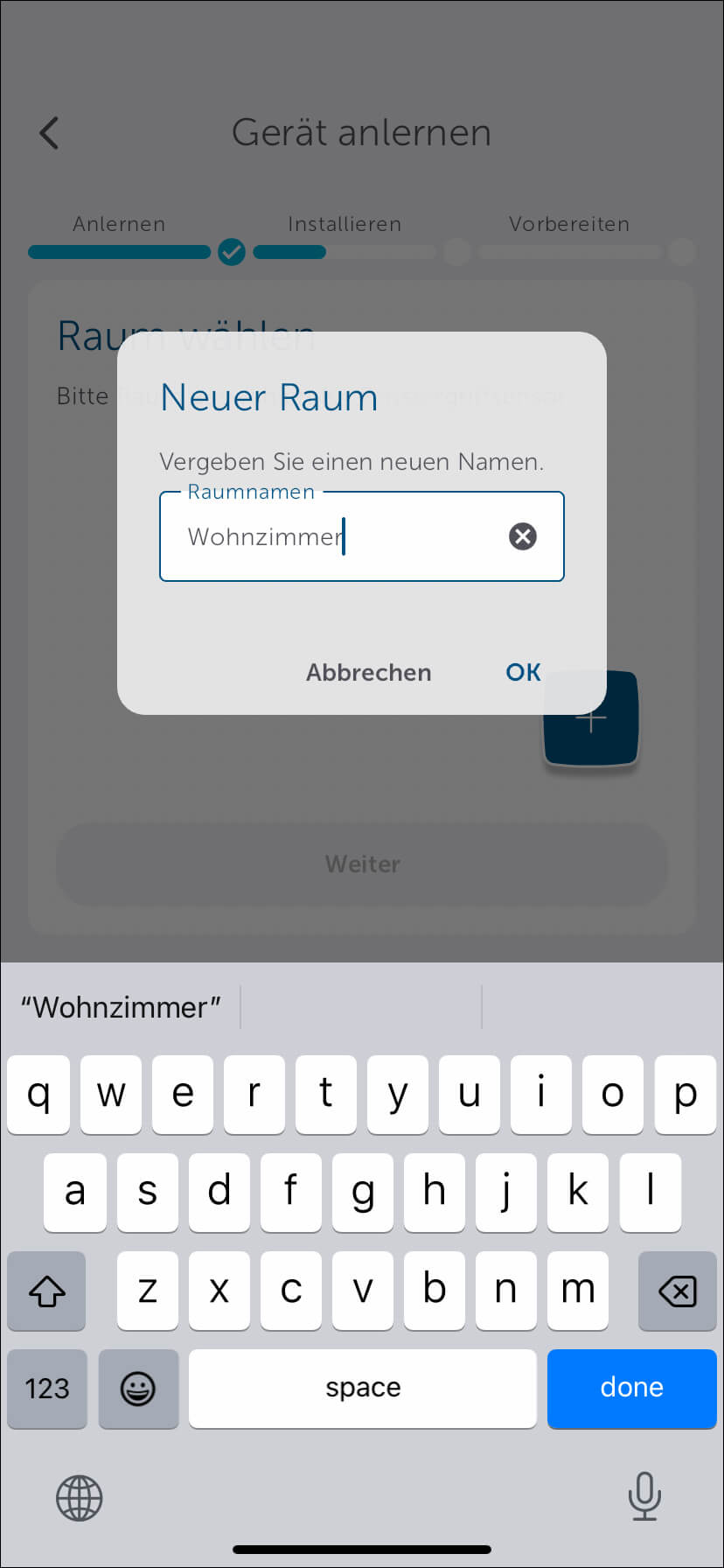 Bild 20: Über das „Plus-Zeichen“ können Sie in der App neue Räume für Ihr Objekt anlegen. Haben Sie bereits Räume angelegt, werden diese hier eingeblendet. Ordnen Sie das gerade angemeldete Gerät dem gewünschten Raum zu.